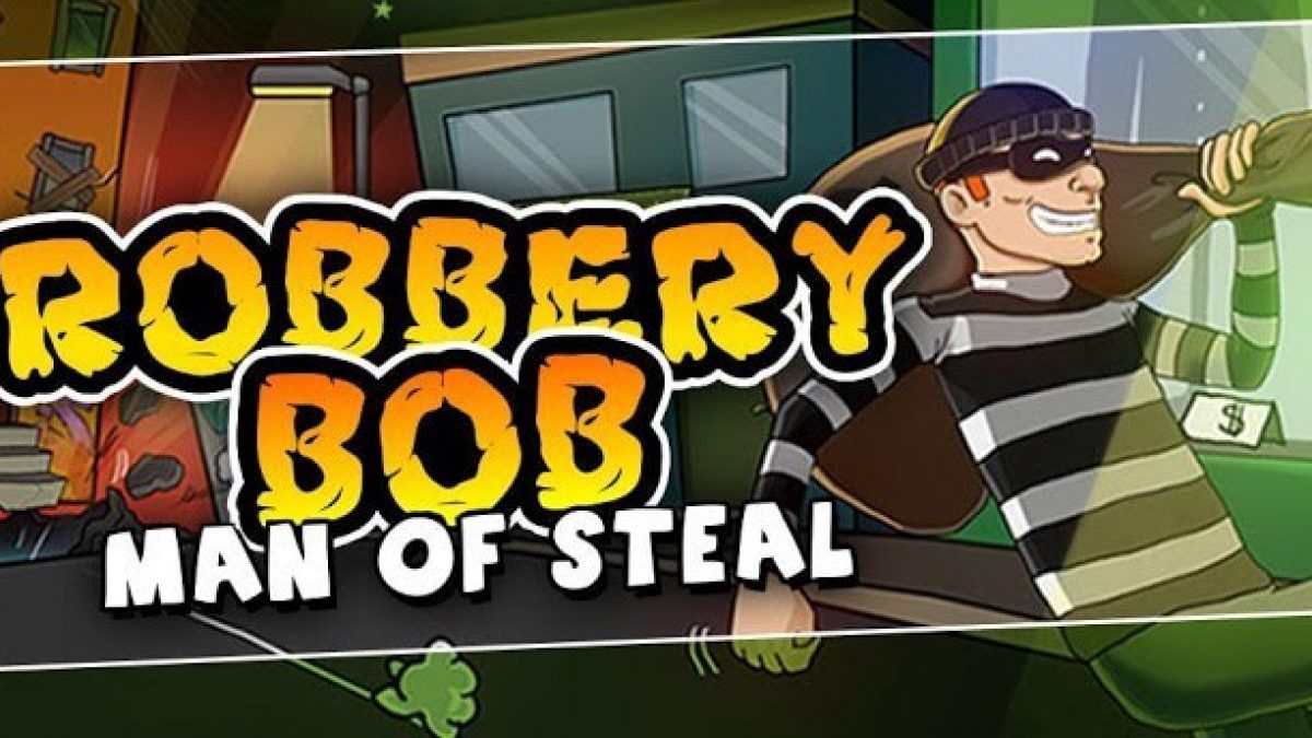 download robbery bob 2 mod apk uang tak terbatas