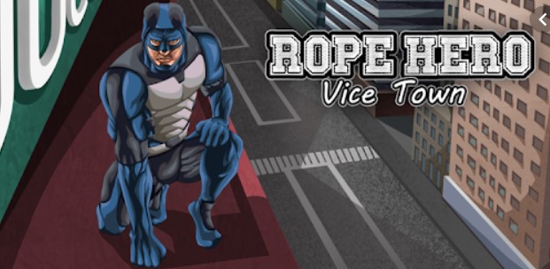 rope hero vice town mod apk 2020